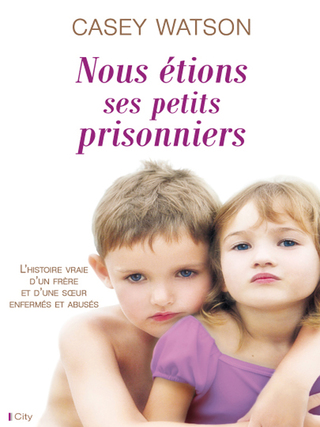 Cover image: Nous étions ses petits prisonniers 9782824605159