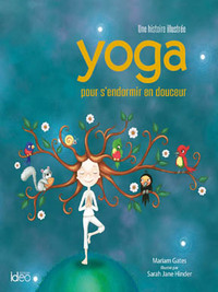 Cover image: Yoga pour s'endormir en douceur 9782824608358