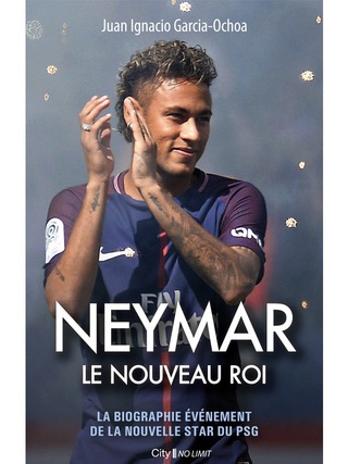 Cover image: Neymar, le nouveau roi 9782824611624