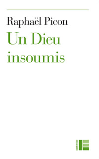 Cover image: Un Dieu insoumis 9782830916362
