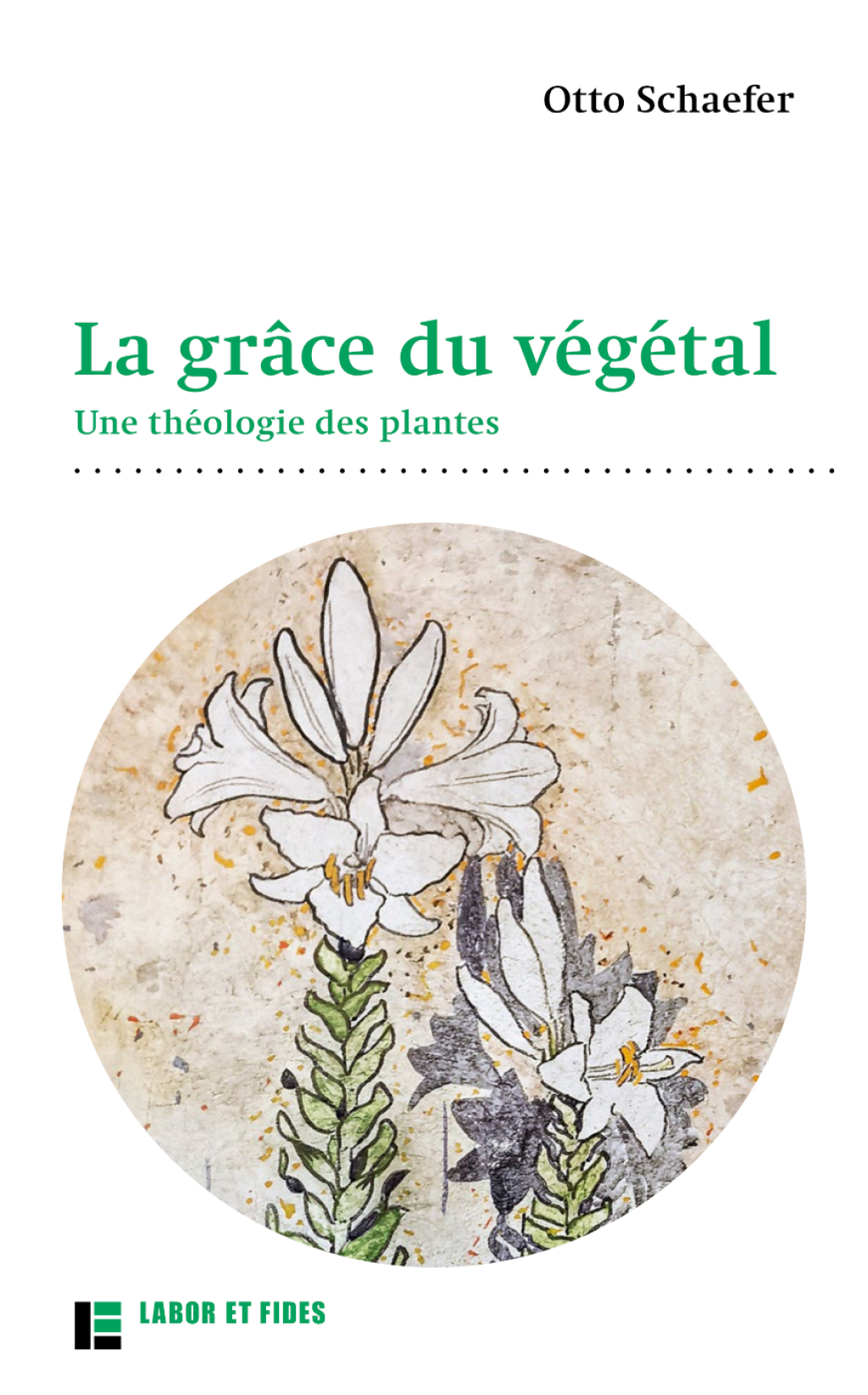 La grâce du végétal Une théologie des plantes