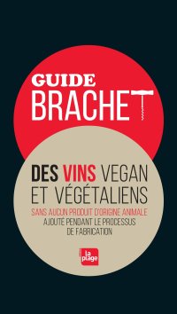 Cover image: Guide Brachet des vins vegan et végétaliens 9782842215477