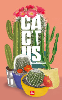 Cover image: Cactus 9782842216504