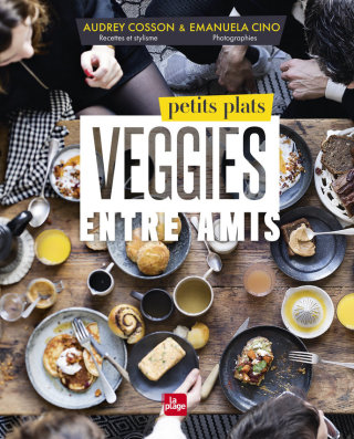 Cover image: Petits plats veggies entre amis 9782842218287