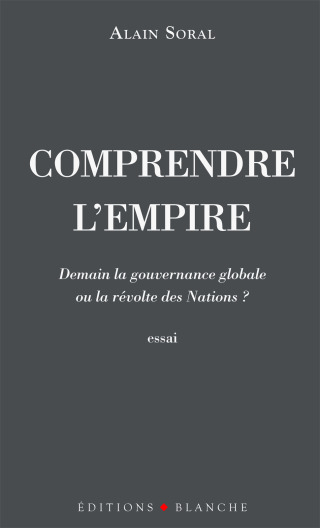 Cover image: Comprendre l'empire 9782846282482