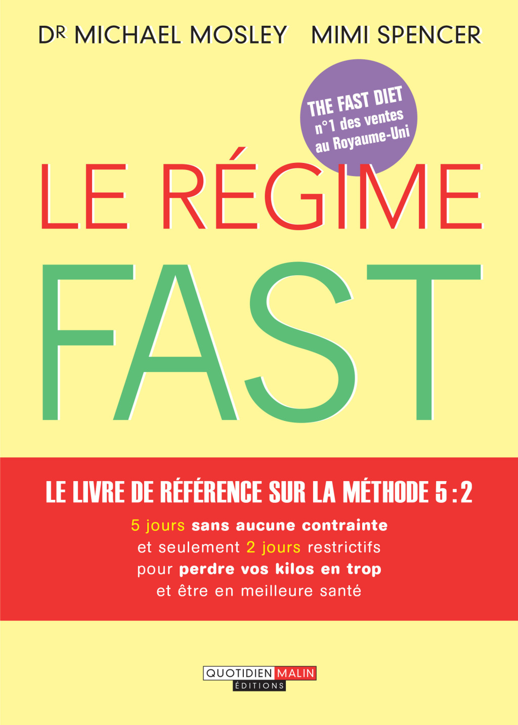 Le Régime Fast