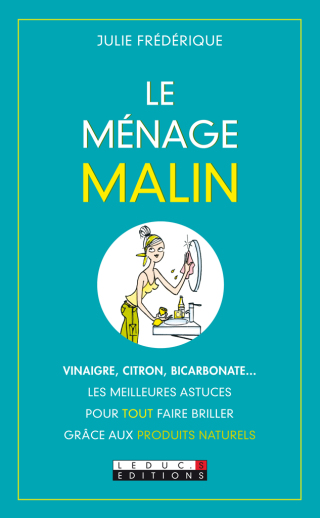 Cover image: Le ménage, c'est malin 9782848995090
