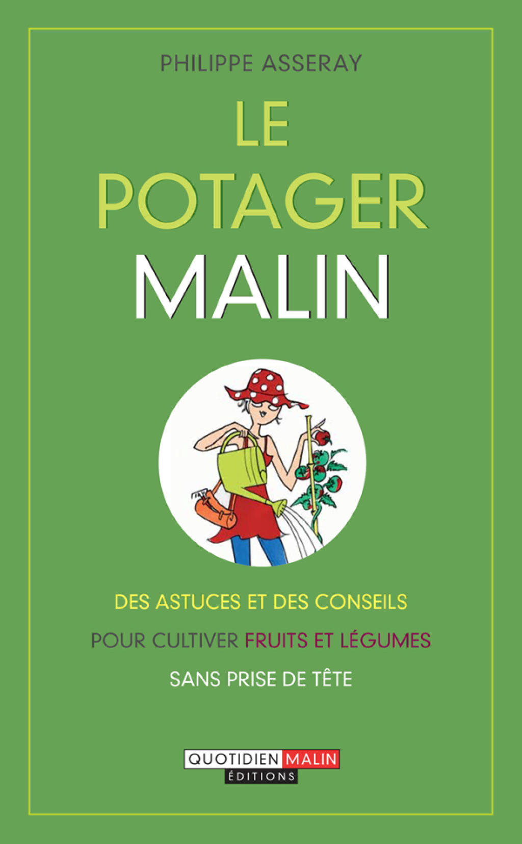 Le potager, c’est malin