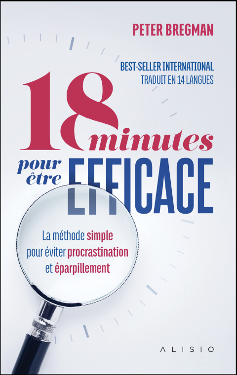 18 minutes pour être efficace, 2nd Edition - FULL INSTANT DOWNLOAD | PDF DOCX EPUB