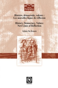 Cover image: History, Democracy, Values. New Lines of Reflection 9782869782587