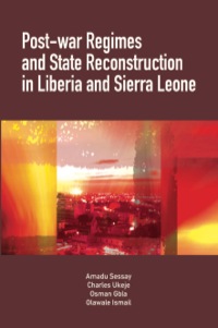 Omslagafbeelding: Post-War Regimes and State Reconstruction in Liberia and Sierra Leone 9782869782563