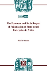 Immagine di copertina: Economic and Social Impact of Privatisation of State-owned Enterprises in Africa, The 9782869782280