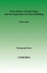 Immagine di copertina: West Africa's Trouble Spots and the Imperative for Peace-Building 9782869781931