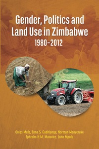 Cover image: Gender, Politics and Land Use in Zimbabwe 1980�2012 9782869785908