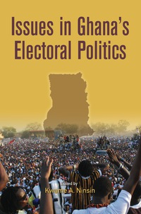 Immagine di copertina: Issues in Ghana�s Electoral Politics 9782869786943