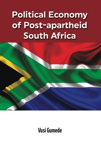 Imagen de portada: Political Economy of Post-apartheid South Africa 9782869787049