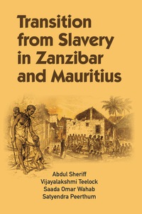 Imagen de portada: Transition from Slavery in Zanzibar and Mauritius 9782869786806