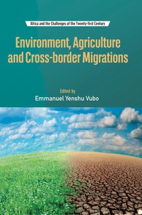 Imagen de portada: Environment, Agriculture and Cross-border Migrations 9782869786042