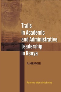Omslagafbeelding: Trails in Academic and Administrative Leadership in Kenya 9782869786424