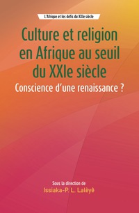 Omslagafbeelding: Culture et religion en Afrique au seuil du XXIe siecle 9782869786103