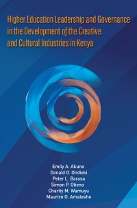 Imagen de portada: Higher Education Leadership and Governance in the Development of the Creative and Cultural Industries in Kenya 9782869787179