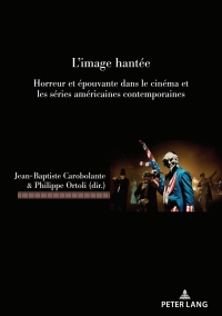 表紙画像: L’Image hantée 1st edition 9782875744975