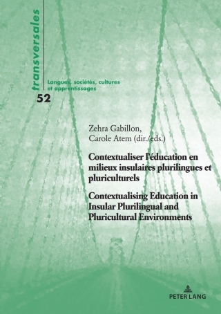 Cover image: Contextualiser l’éducation en milieux insulaires plurilingues et pluriculturels Contextualising Education in Insular Plurilingual and Pluricultural Environments 1st edition 9782875745002