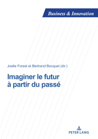 صورة الغلاف: Imaginer le futur à partir du passé 1st edition 9782875745279