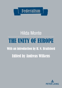 表紙画像: The Unity of Europe 1st edition 9782875747099