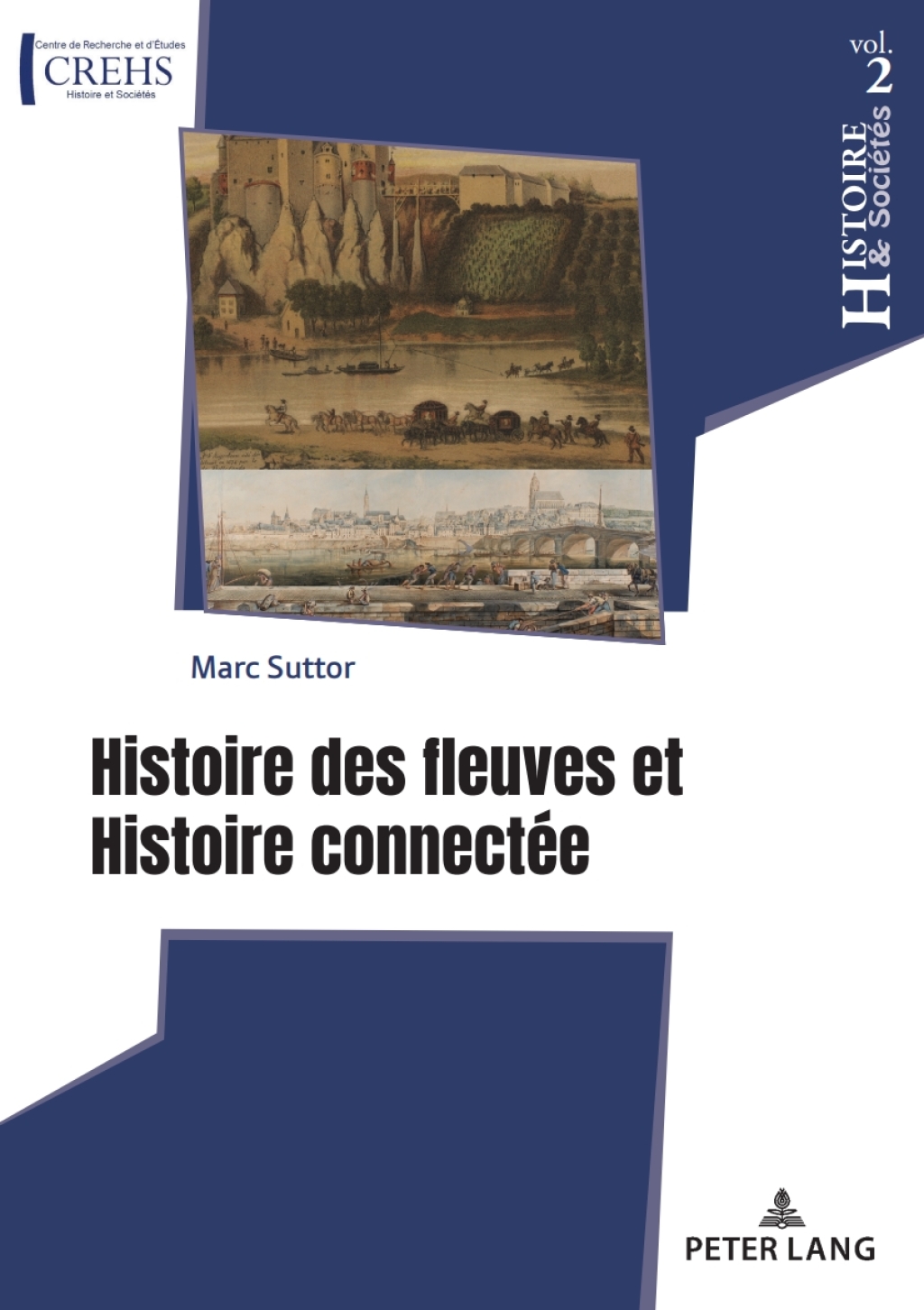 Histoire des fleuves et Histoire connectée 1st Edition