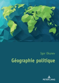 Titelbild: Géographie politique 1st edition 9782875748607
