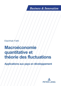 Imagen de portada: Macroéconomie quantitative et théorie des fluctuations 1st edition 9782875749222