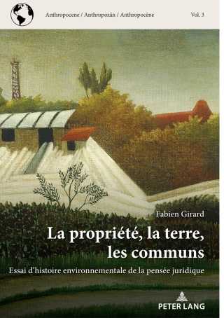 Cover image: La propriété, la terre, les communs 1st edition 9782875749970