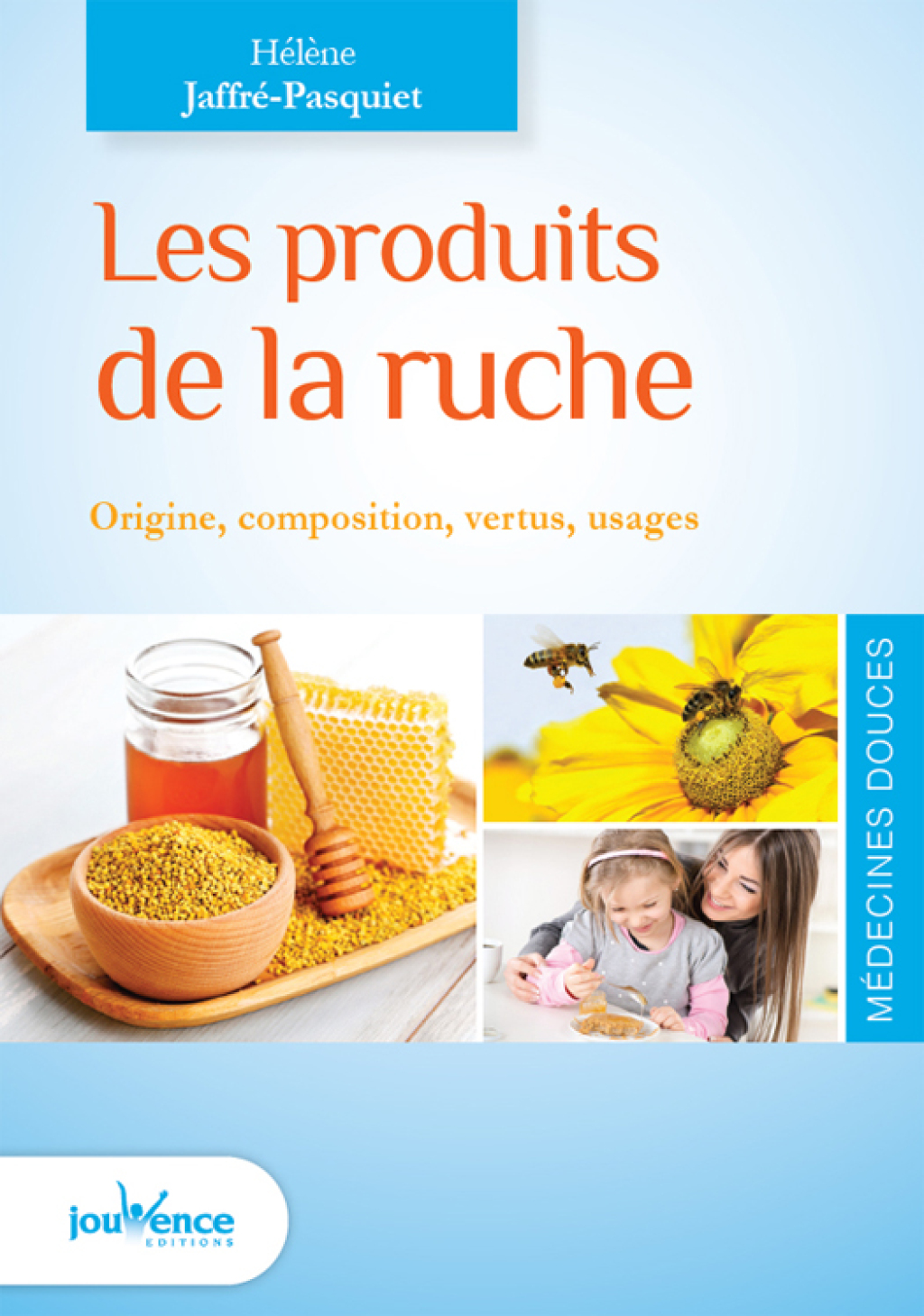 Les produits de la ruche