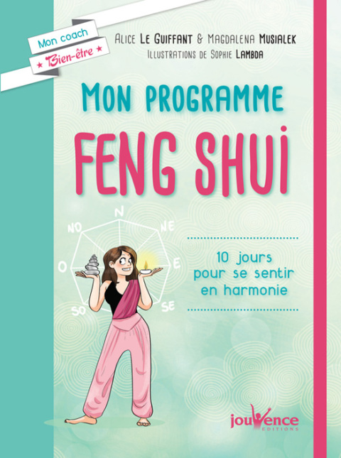 Mon programme Feng Shui - FULL INSTANT DOWNLOAD | PDF DOCX EPUB