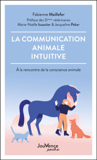 Cover image: La Communication animale intuitive 9782889119295