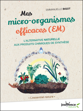 Cover image: Mes micro-organismes efficaces 9782889531356