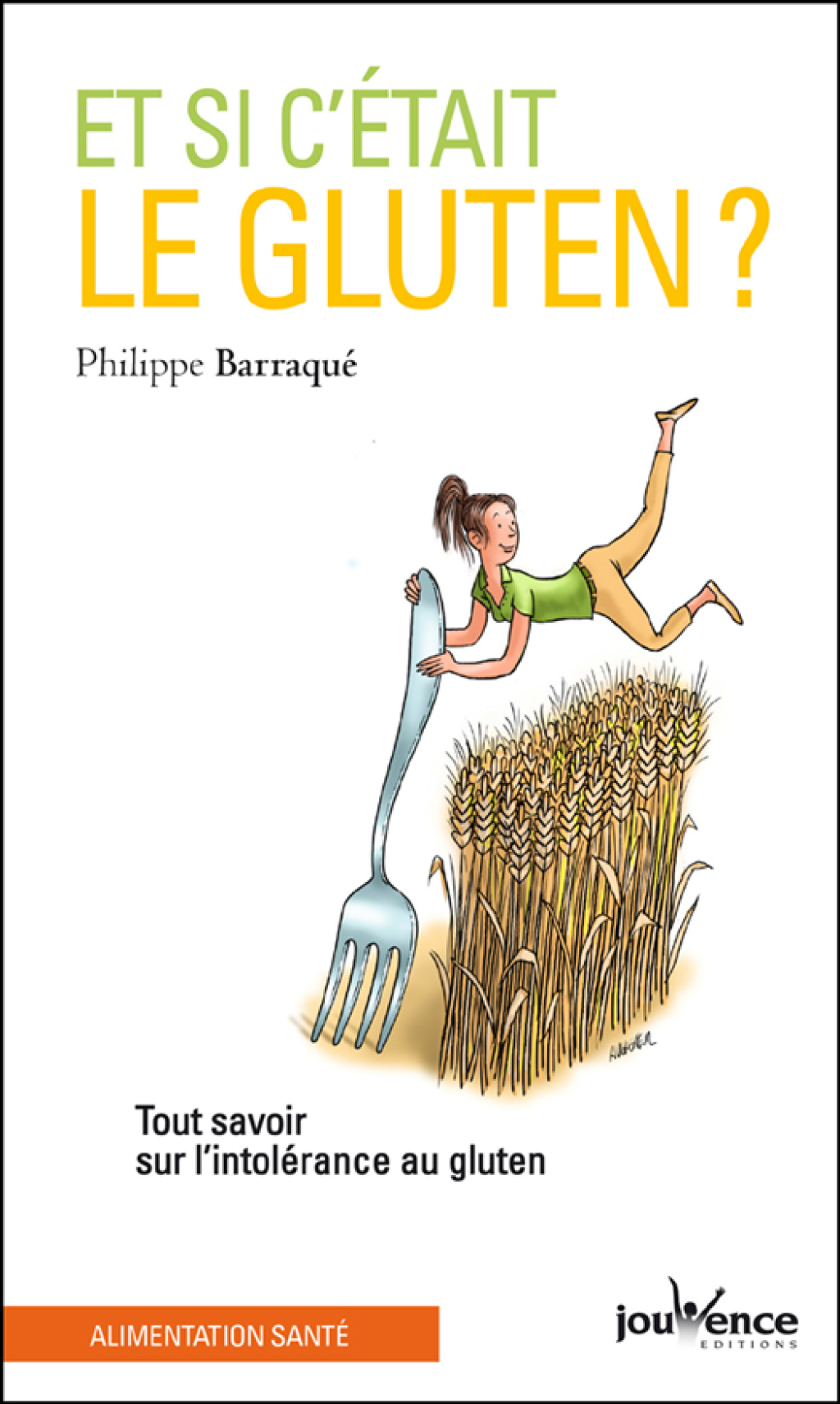 Et si c’était le gluten ?