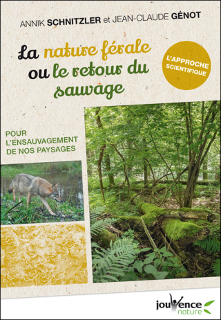 Cover image: La nature férale ou le retour du sauvage 9782889532742
