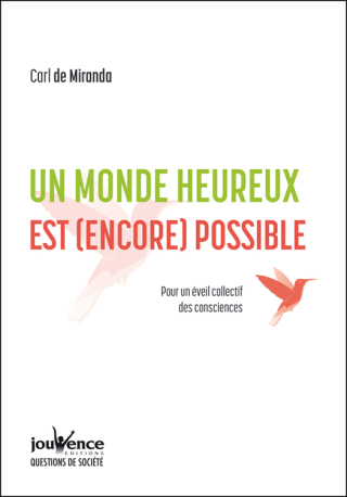 Cover image: Un monde heureux est (encore) possible 9782889533008