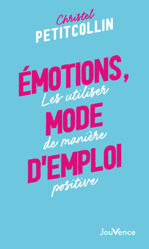 Émotions, mode d'emploi - FULL INSTANT DOWNLOAD | PDF DOCX EPUB