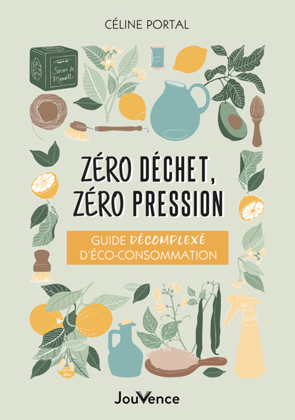 Zéro déchet  zéro pression (eBook)