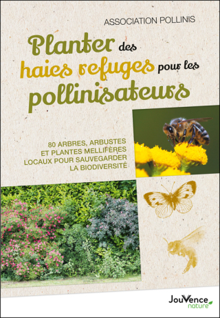 Cover image: Planter des haies refuges pour les pollinisateurs 9782889535835