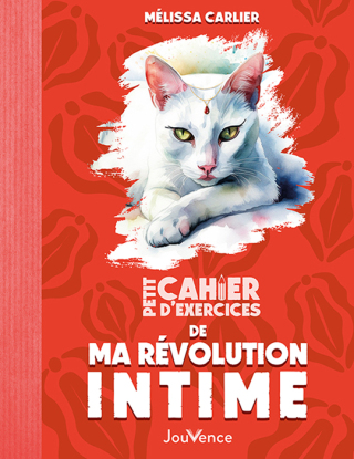 Cover image: Petit Cahier d'exercices de ma révolution intime 9782889538492