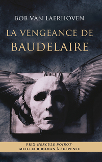 Cover image: La vengeance de Baudelaire 1st edition