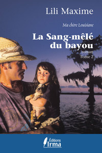 Cover image: La sang-mêlé du bayou 2 1st edition
