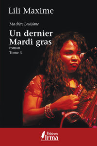 Cover image: Un dernier mardi gras3 1st edition