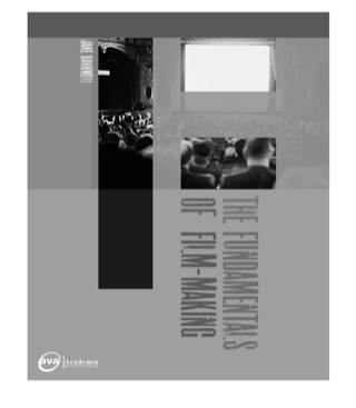 Cover image: The Fundamentals of Film Making 1st edition 9782940373192