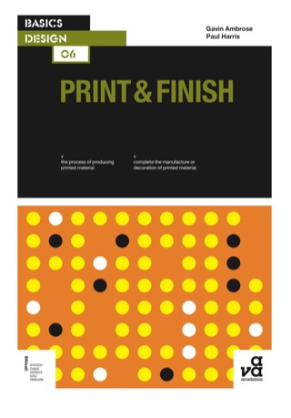 Cover image: Basics Design 06: Print and Finish 1st edition 9782940373420