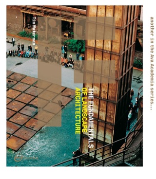 Cover image: The Fundamentals of Landscape Architecture 1st edition 9782940373918